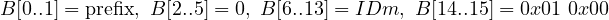 B[0..1] = prefix, B[2..5] = 0, B [6..13] = IDm, B [14..15] = 0x01 0x00